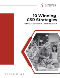 10 winning corporate social responsibility strategies_SchermCo